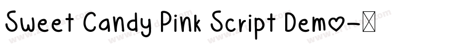 Sweet Candy Pink Script Demo字体转换